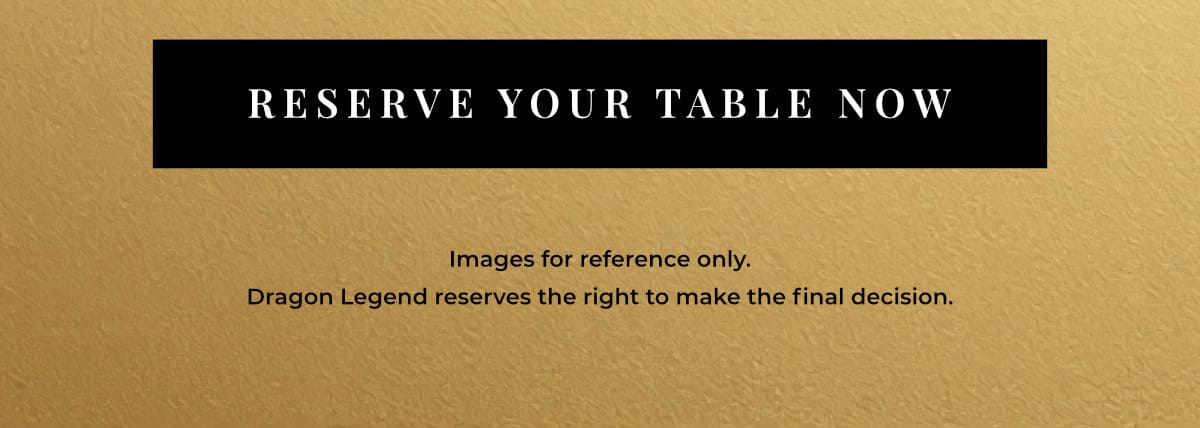 Reserve your table now